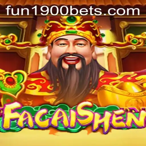 Exploring the Exciting World of FaCaiShen