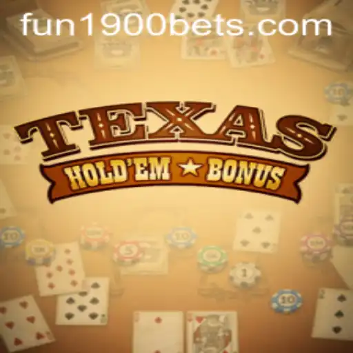 Exploring the Thrills of Texas Hold'em Bonus at Fun1900.com